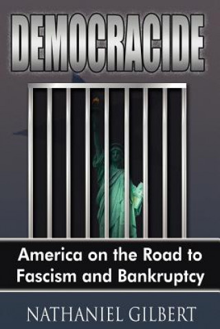 Knjiga Democracide Nathaniel Gilbert