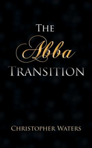 Livro Abba Transition Christopher Waters