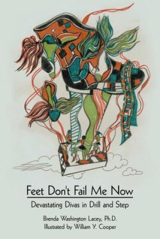 Książka Feet Don't Fail Me Now Brenda Washington Lacey