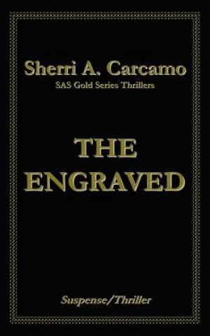 Книга Engraved Sherri A Carcamo