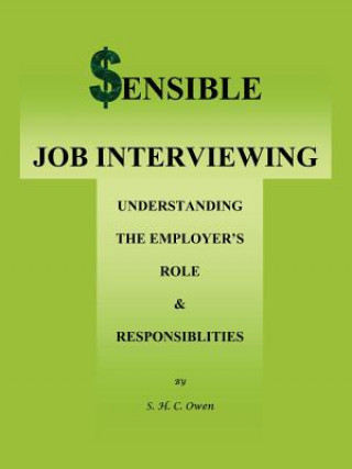 Carte Sensible Job Interviewing S H C Owen M Ed
