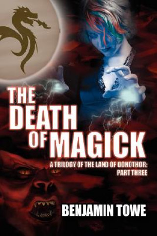 Buch Death of Magick Benjamin Towe