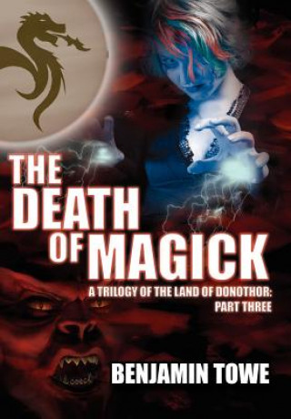 Libro Death of Magick Benjamin Towe