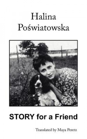 Kniha Story for a Friend Halina Poswiatowska