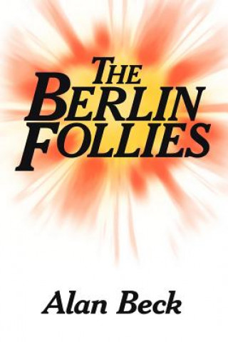 Книга Berlin Follies Alan Beck