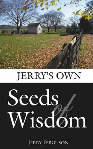 Carte Jerry's Own-Seeds of Wisdom Jerry Ferguson