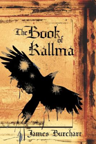 Knjiga Book of Kallma James Burchart