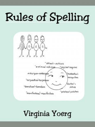 Книга Rules of Spelling Virginia Yoerg