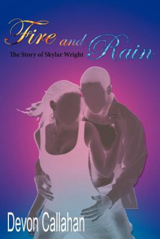 Libro Fire and Rain Devon Callahan