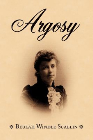Knjiga Argosy Beulah Windle Scallin