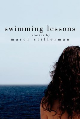 Knjiga Swimming Lessons Marci Stillerman
