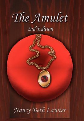 Kniha Amulet Nancy Beth Lawter