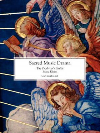 Książka Sacred Music Drama Carl Gerbrandt