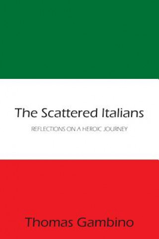 Livre Scattered Italians Thomas Gambino