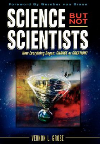 Kniha Science But Not Scientists Vernon L Grose
