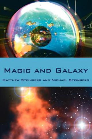 Book Magic and Galaxy Michael Steinberg