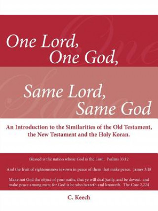 Book One Lord, One God, Same Lord, Same God C Keech