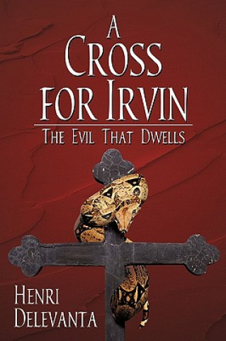 Könyv Cross for Irvin Henri Delevanta