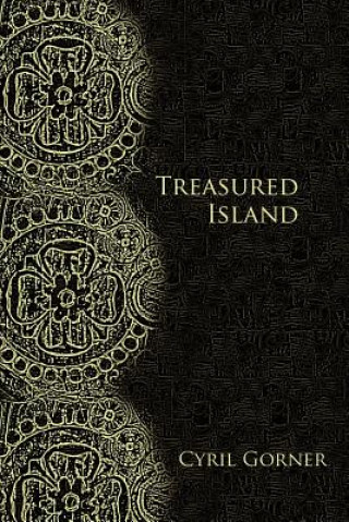 Könyv Treasured Island Cyril Gorner
