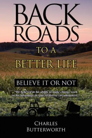Book Back Roads To A Better Life Charles Butterworth