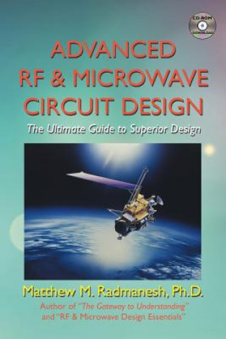 Buch Advanced RF & Microwave Circuit Design Matthew M Radmanesh