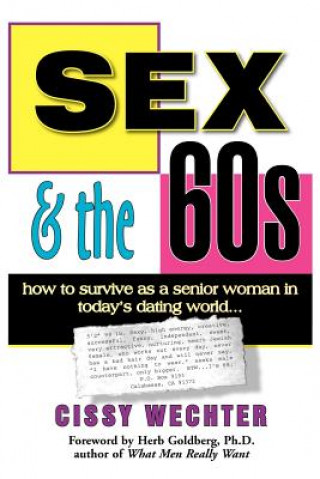 Kniha Sex & the 60s Cissy Wechter