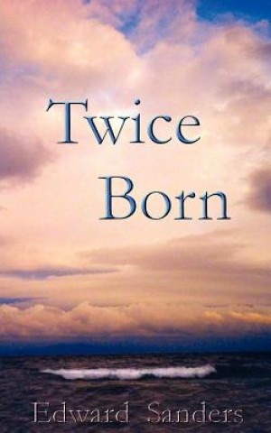 Carte Twice Born Edward Sanders