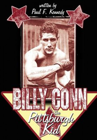 Carte Billy Conn - The Pittsburgh Kid Paul F Kennedy
