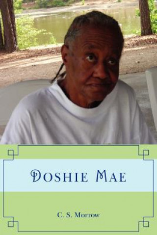 Книга Doshie Mae C S Morrow