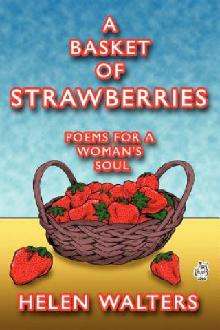 Kniha Basket of Strawberries Helen Walters