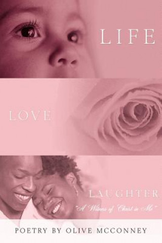 Könyv Life, Love, Laughter Olive McConney