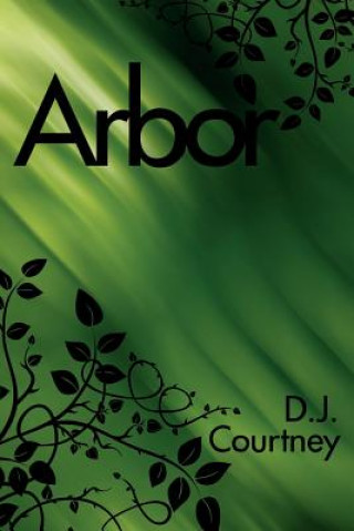 Könyv Arbor D J Courtney