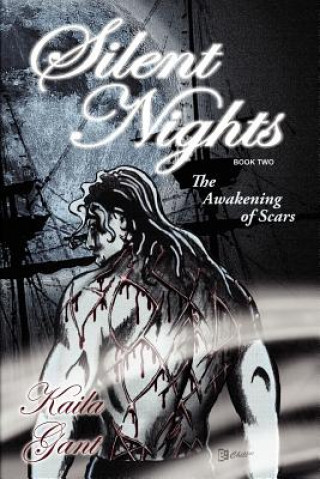 Buch Silent Nights Book Two Kaila Gant
