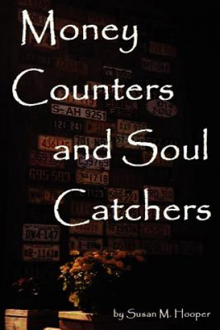 Książka Money Counters and Soul Catchers Susan M Hooper