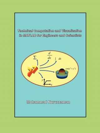 Carte Technical Computation and Visualization in MATLAB for Engineers and Scientists Mohammad Nuruzzaman