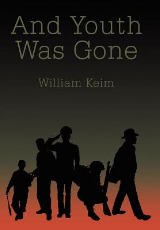 Carte And Youth Was Gone William Keim
