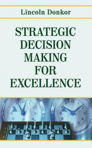 Buch Strategic Decision-Making for Excellence Rev Lincoln Donkor