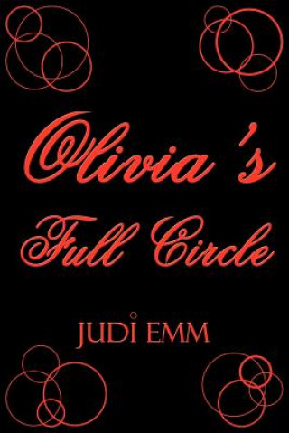 Livre Olivia's Full Circle Judi Emm