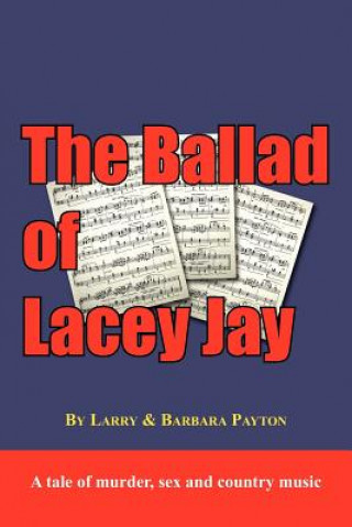 Carte Ballad of Lacey Jay Larry Payton