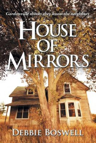 Book House of Mirrors Debbie Boswell