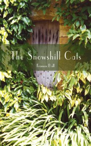 Libro Snowshill Cats Frances Ball