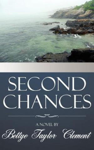 Książka Second Chances Bettye Taylor Clement