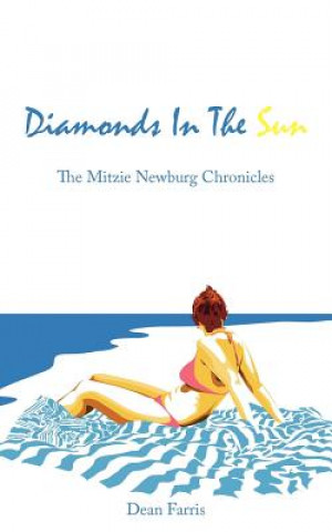 Kniha Diamonds In The Sun Dean Farris