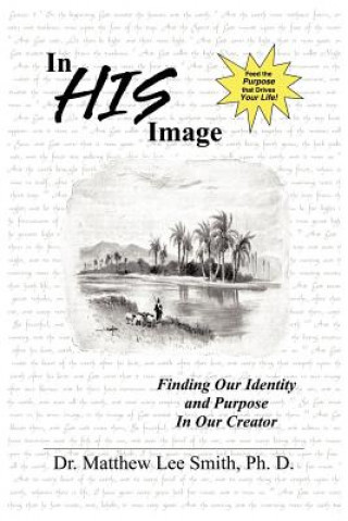 Buch In His Image Matthew Lee Smith