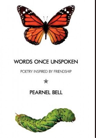 Livre Words Once Unspoken Pearnel Bell