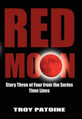 Buch Red Moon Troy Patoine