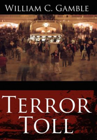 Libro Terror Toll William C Gamble