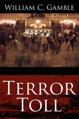 Libro Terror Toll William C Gamble