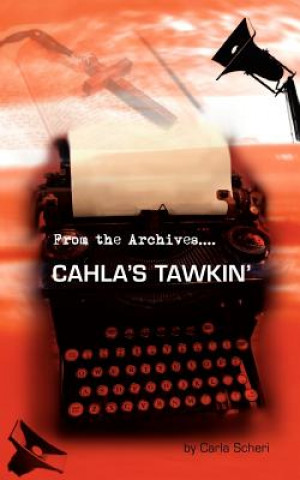 Książka Cahla's Tawkin' Carla Scheri