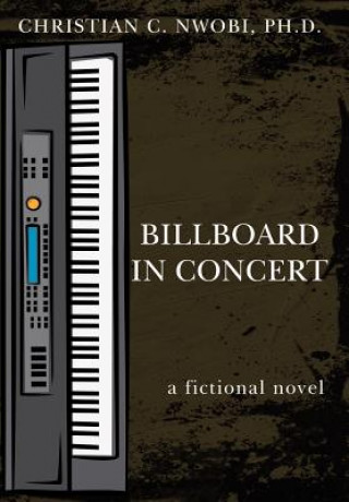 Könyv Billboard in Concert Christian C Nwobi